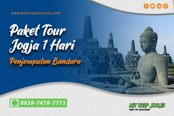 paket tour jogja penjemputan bandara
